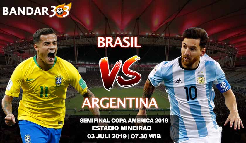 Prediksi Skor Pertandingan Brasil vs Argentina 3 Juli 2019